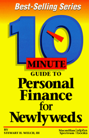 cover image from the book "10 Minute Guide to Personal Finance for Newlyweds" by Stewart H. Welch, III